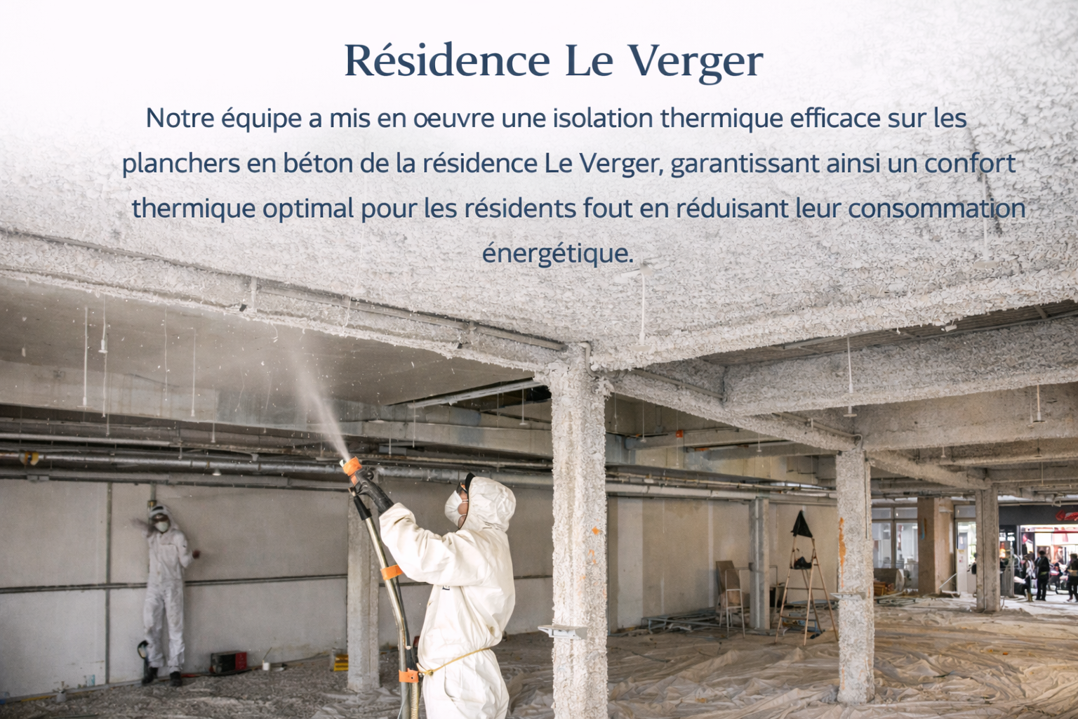 Isolation thermique par flocage en résidence d'habitation